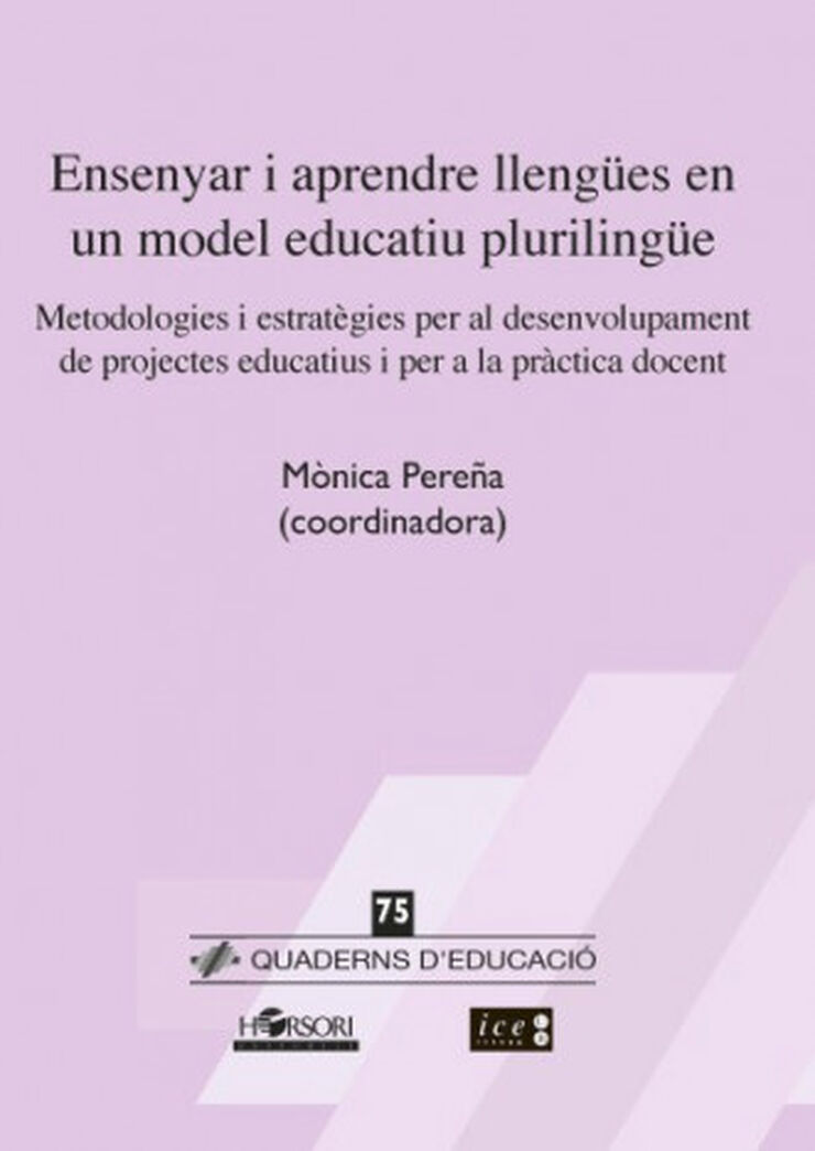 Ensenyar i aprendre llengües en un model educatiu plurilingüe