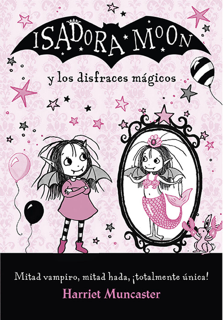 Isadora Moon y los disfraces mágicos