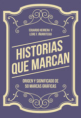 Historias que marcan Historias que marcan