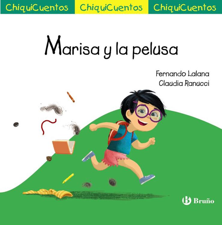 ChiquiCuento 64. Marisa y la pelusa