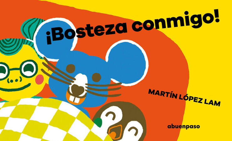 ¡Bosteza conmigo!