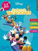 Cuaderno de vacaciones Mickey. 2-3 años (Aprendo con Disney)