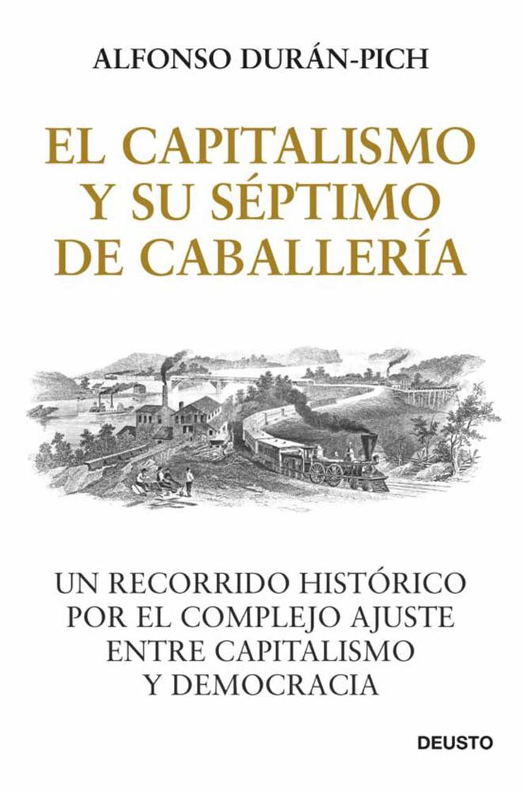 El Capitalismo y su Séptimo de Caballería