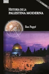 Historia de la Palestina moderna (3ª ed.) Historia de la Palestina moderna (3ª ed.)