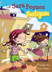 La Sara Pegues i la Fastigosa La Sara Pegues i la Fastigosa