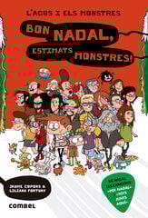 Bon Nadal, estimats monstres!: L'Agus i els monstres 9 Bon Nadal, estimats monstres!: L'Agus i els monstres 9