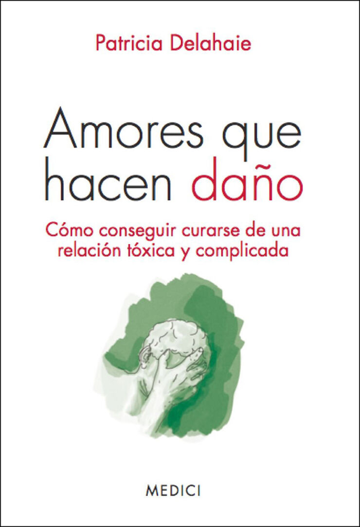Amores que hacen daño
