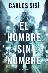El hombre sin nombre El hombre sin nombre