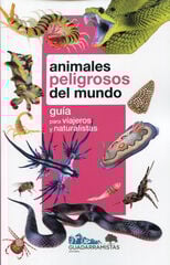 ANIMALES PELIGROSOS DEL MUNDO ANIMALES PELIGROSOS DEL MUNDO
