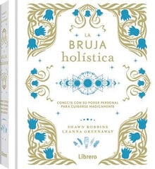 La bruja holística La bruja holística