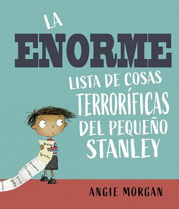 La enorme lista de cosas terror&iacute;ficas del peque&ntilde;o Stanley