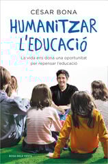 Humanitzar l'educació Humanitzar l'educació