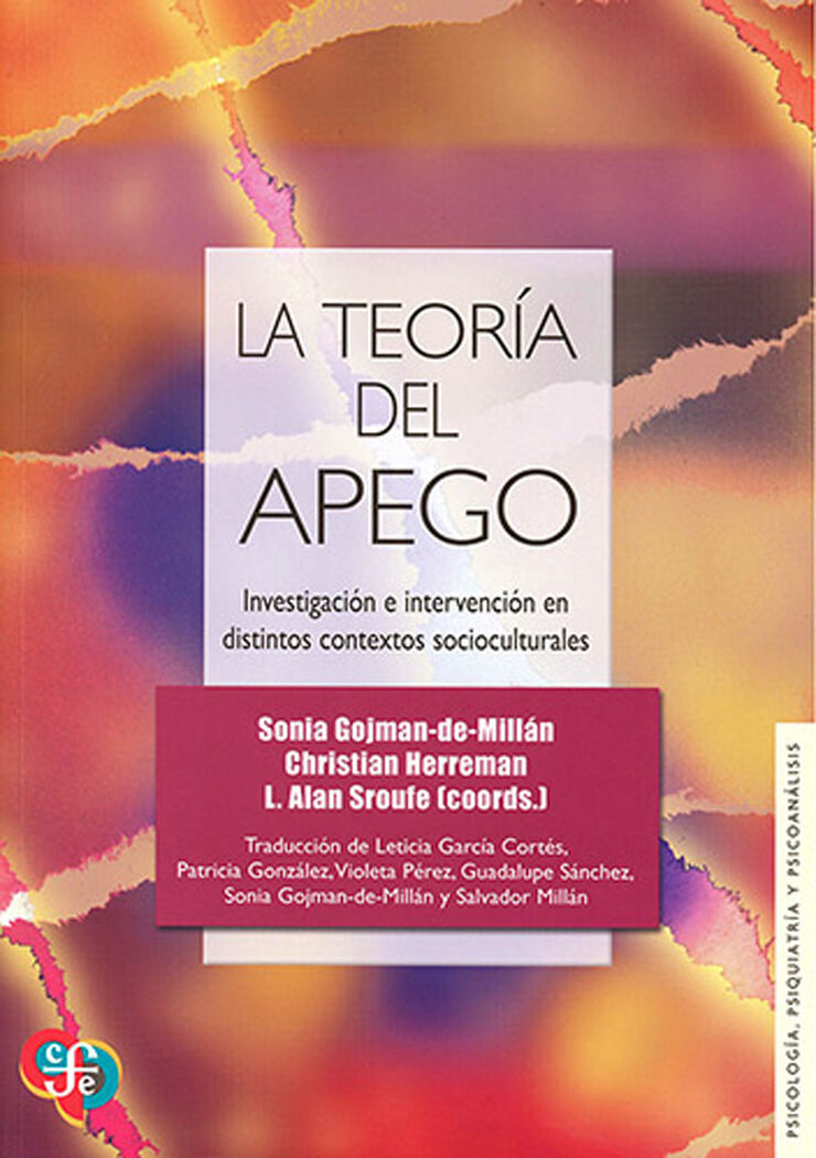 La teoría del apego. Investigación e intervención en distintos contextos socioculturales