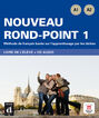 Nouveau Rond Point 1 Élève + CD + Act.