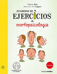 Cuaderno de ejercicios de morfopsicolog Cuaderno de ejercicios de morfopsicolog