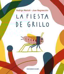 La fiesta de Grillo