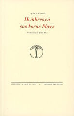 Hombres en sus horas libres
