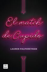 El Match De Cupido El Match De Cupido