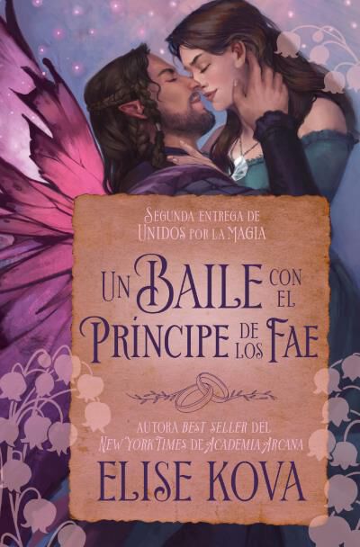 Un baile con el pr&iacute;ncipe de los Fae