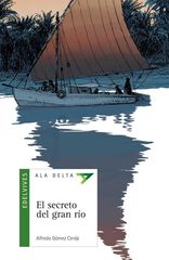 El secreto del gran río El secreto del gran río