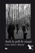 Amb la pell de ningú Amb la pell de ningú