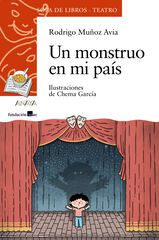 Monstruo en mi país, Un-Teatro Monstruo en mi país, Un-Teatro