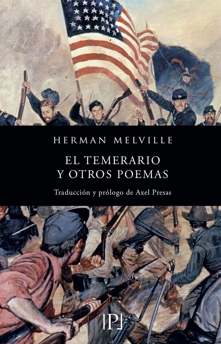 El Temerario Y Otros Poemas
