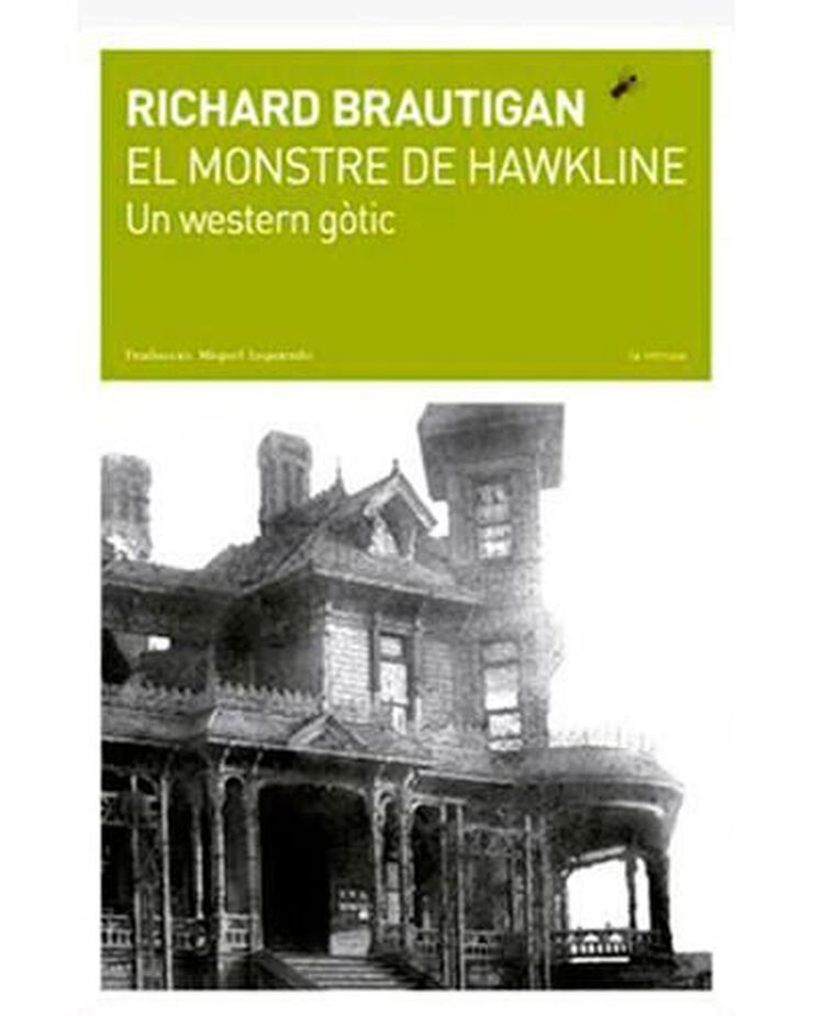 El monstre de Hawkline. Un western gòtic