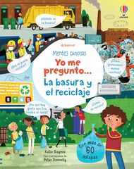 Yo me pregunto... La basura y el reciclaje Yo me pregunto... La basura y el reciclaje