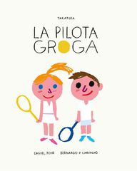 La pilota groga La pilota groga