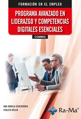 (COMM25) Programa avanzado en liderazgo y competencias digitales esenciales (COMM25) Programa avanzado en liderazgo y competencias digitales esenciales