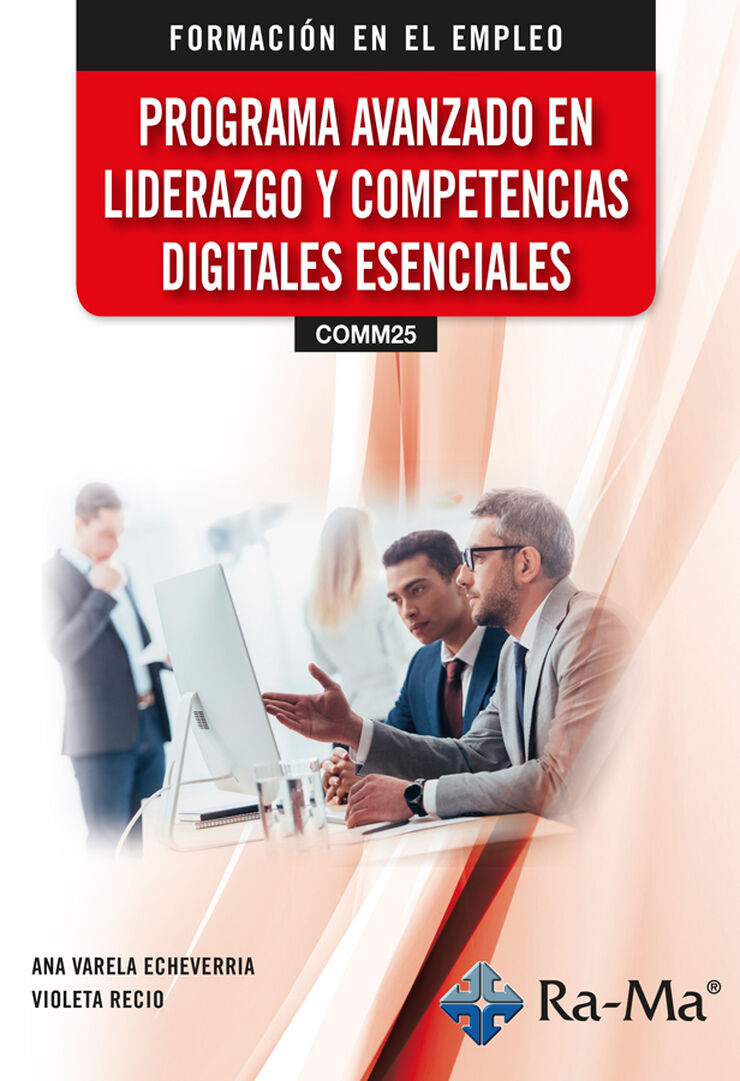 (COMM25) Programa avanzado en liderazgo y competencias digitales esenciales