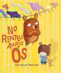 No renteu aquest ós No renteu aquest ós