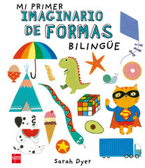 Mi primer imaginario de formas bilingüe Mi primer imaginario de formas bilingüe