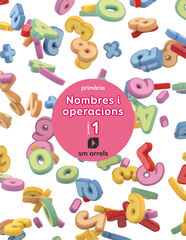 Quaderm. Nombres i operacions 1. Prim&agrave;ria