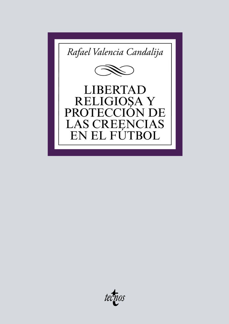 Libertad religiosa y protección de las creencias en el fútbol