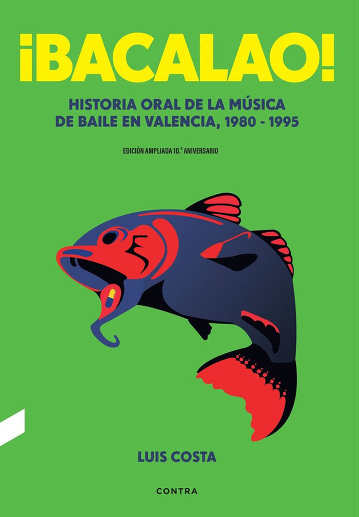 &iexcl;Bacalao! (Edici&oacute;n 10.&ordm; aniversario)