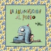 La imaginación al poder La imaginación al poder