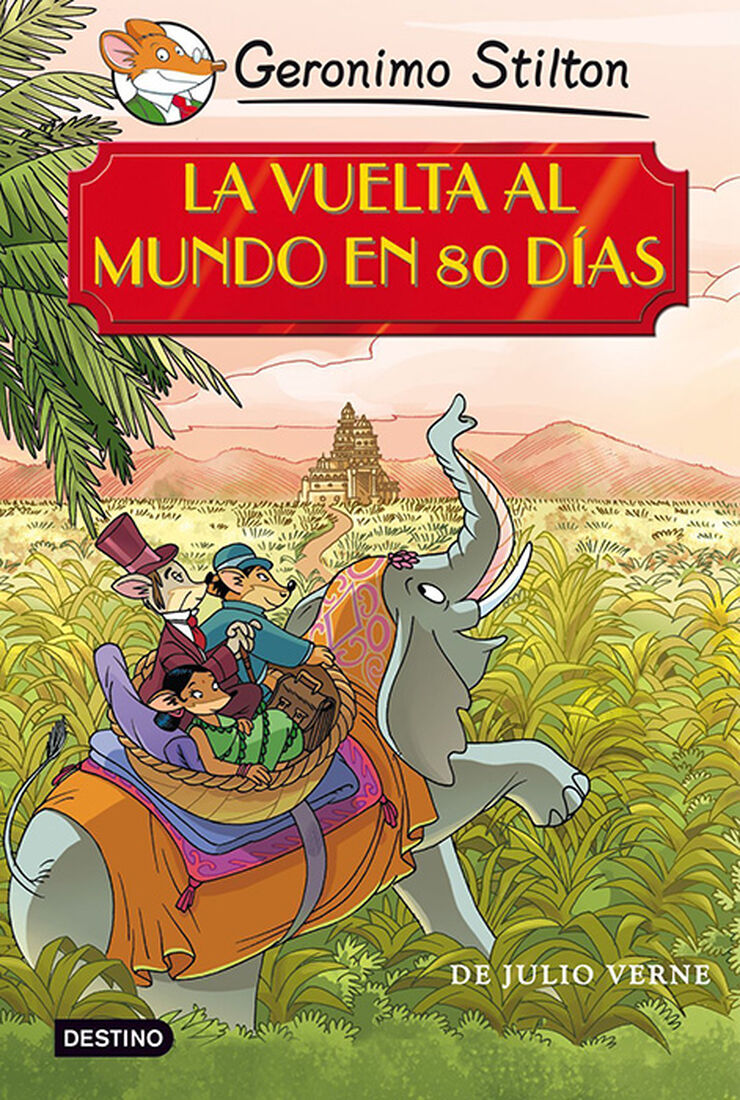 Grandes historias. La vuelta al mundo en 80 días