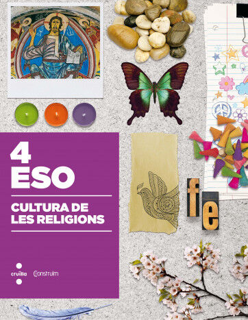 Cultura de Les Religions. 4 ESO. Constru&iuml;m