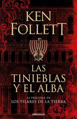 Las tinieblas y el alba Las tinieblas y el alba