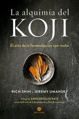 La alquimia del koji La alquimia del koji