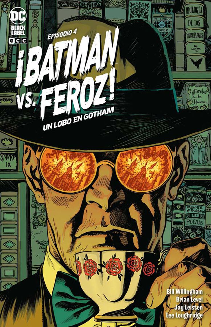 ¡Batman Vs. Feroz!: Un lobo en Gotham núm. 4 de 6