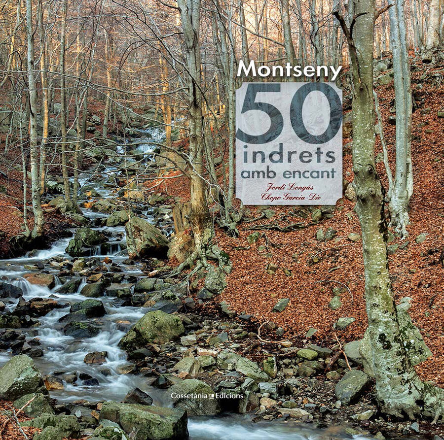 Montseny. 50 indrets amb encant