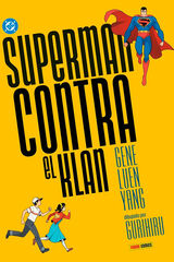 DC Young Adults. Superman contra el Klan DC Young Adults. Superman contra el Klan