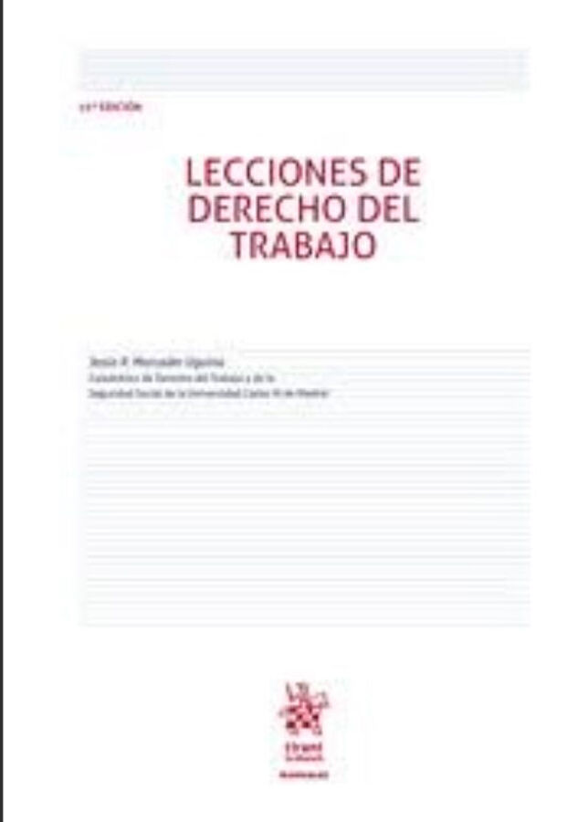 Lecciones de Derecho de Trabajo 15&ordf; Edici&oacute;n