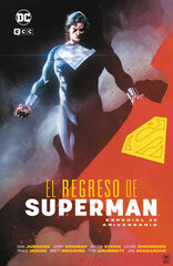 El regreso de Superman: Especial 30 aniversario El regreso de Superman: Especial 30 aniversario