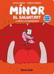 Mínor el Salvatjot nº 04. La bèstia de Poowerània Mínor el Salvatjot nº 04. La bèstia de Poowerània