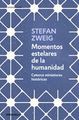 Momentos estelares de la humanidad Momentos estelares de la humanidad