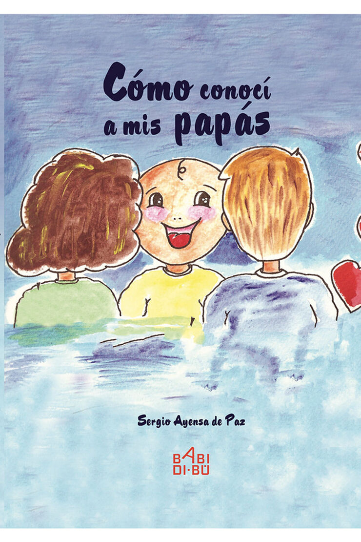 C&oacute;mo conoc&iacute; a mis pap&aacute;s